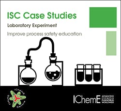 IChemE-Safety-Centre-Laboratory-Experiment-interactive-case-study IChemE-Safety-Centre-Laboratory-Experiment-interactive-case-study