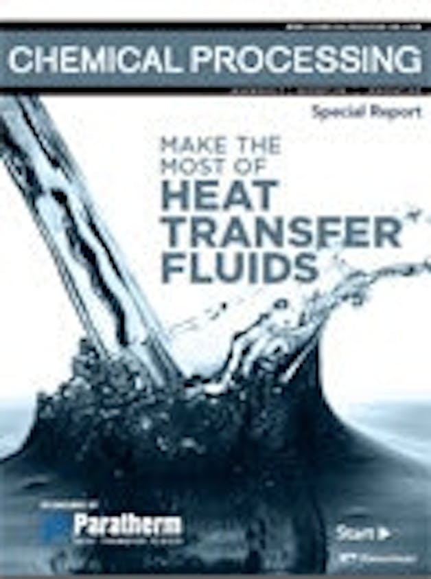 Special Report Make the Most of Heat Transfer Fluids Chemical Processing
