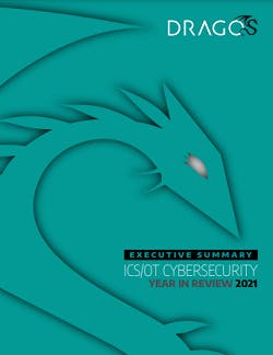 Cp 2022 Pca Ics Ot Cybersecurity Year In Review 2021 Executive Summary Cp 2022 Pca Ics Ot Cybersecurity Year In Review 2021 Executive Summary