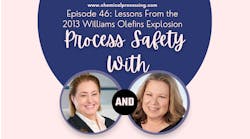 Process Safety With Trish &amp; Traci Episode 46