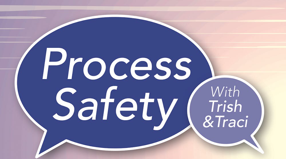 Process Safety with Trish & Traci