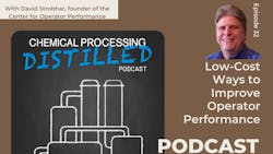 Podcast: Low-Cost Ways to Improve Operator Performance Podcast: Low-Cost Ways to Improve Operator Performance
