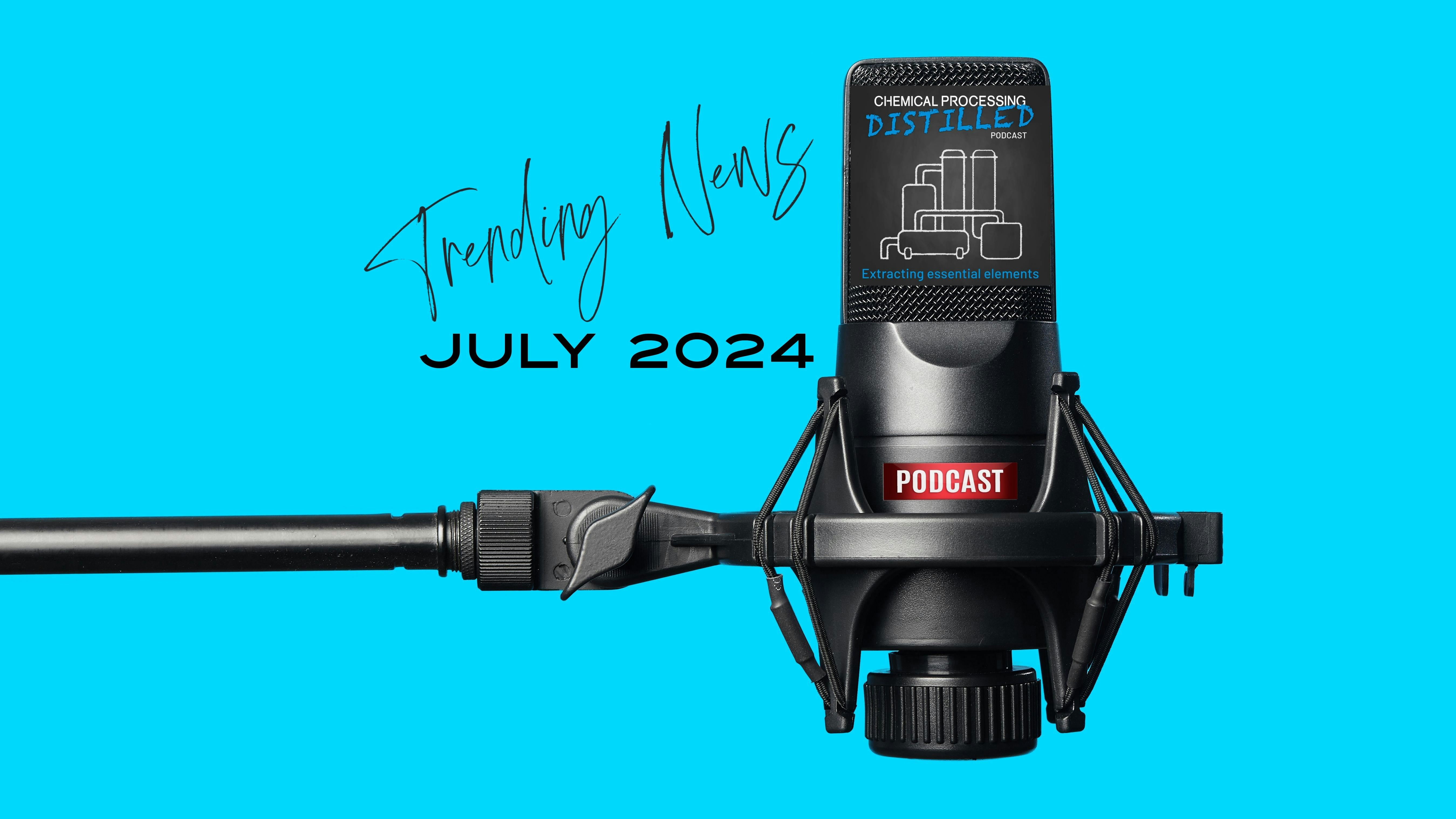 Trending news July 2024