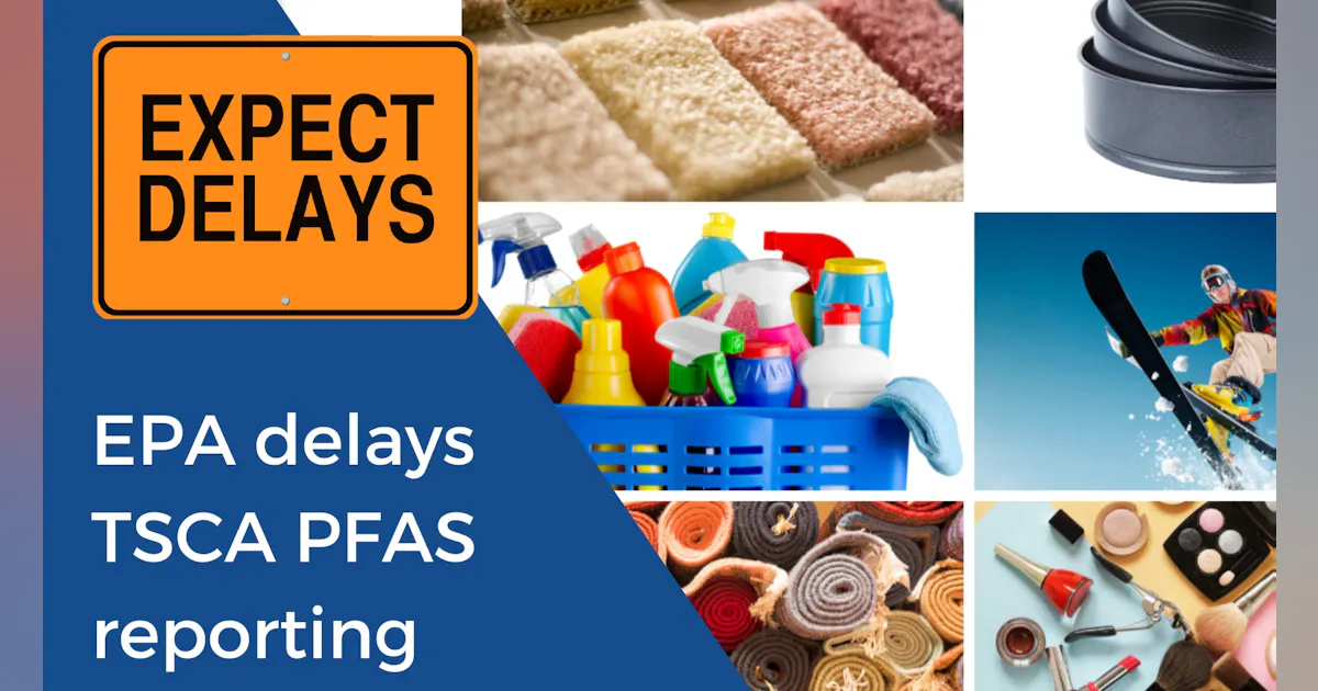 EPA Extends PFAS Reporting Deadline to 2026 | Chemical Processing