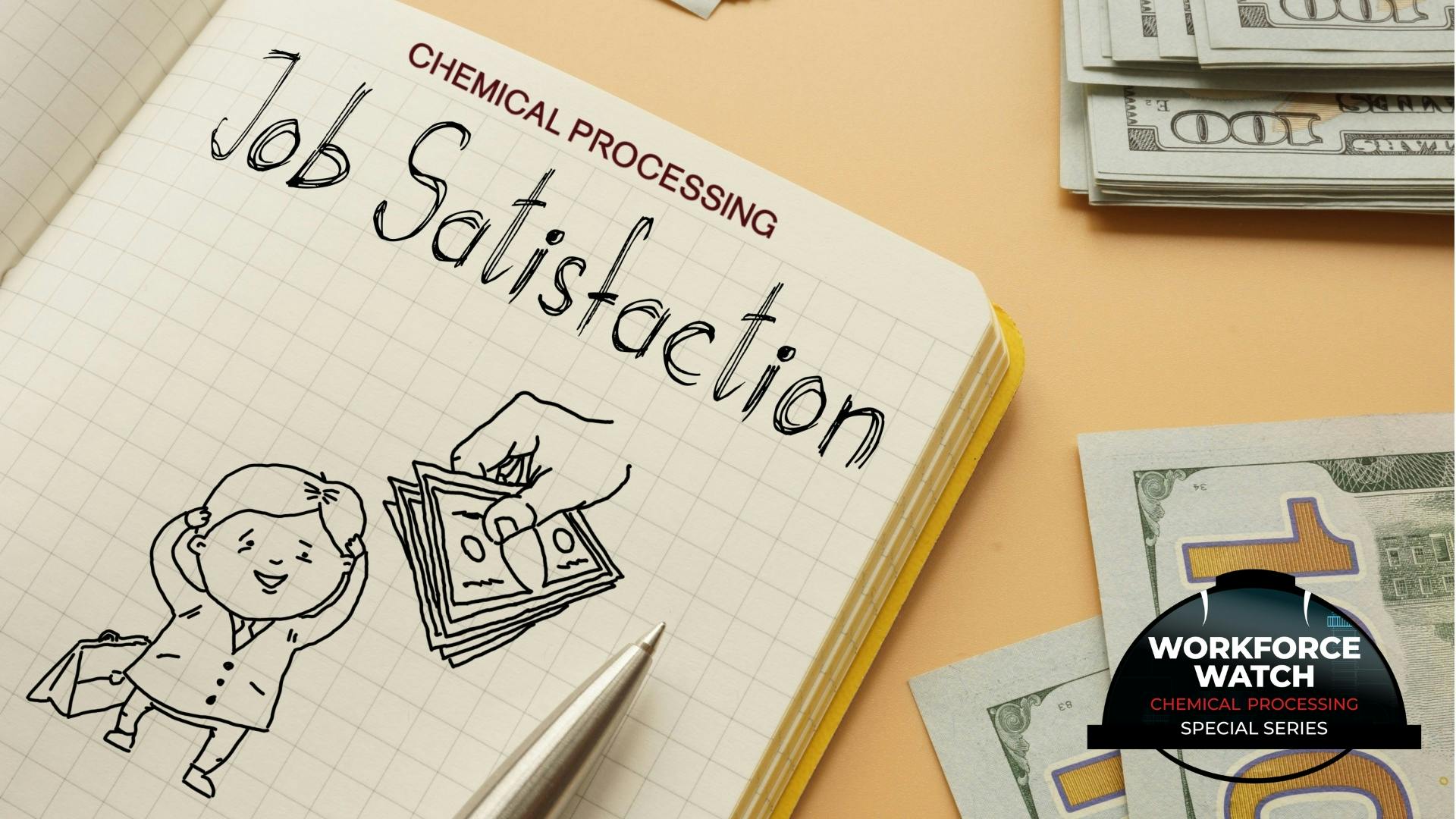 Chemical Processing Job Satisfaction Salary Survey notebook with drawn image of someone happy to be receiving money