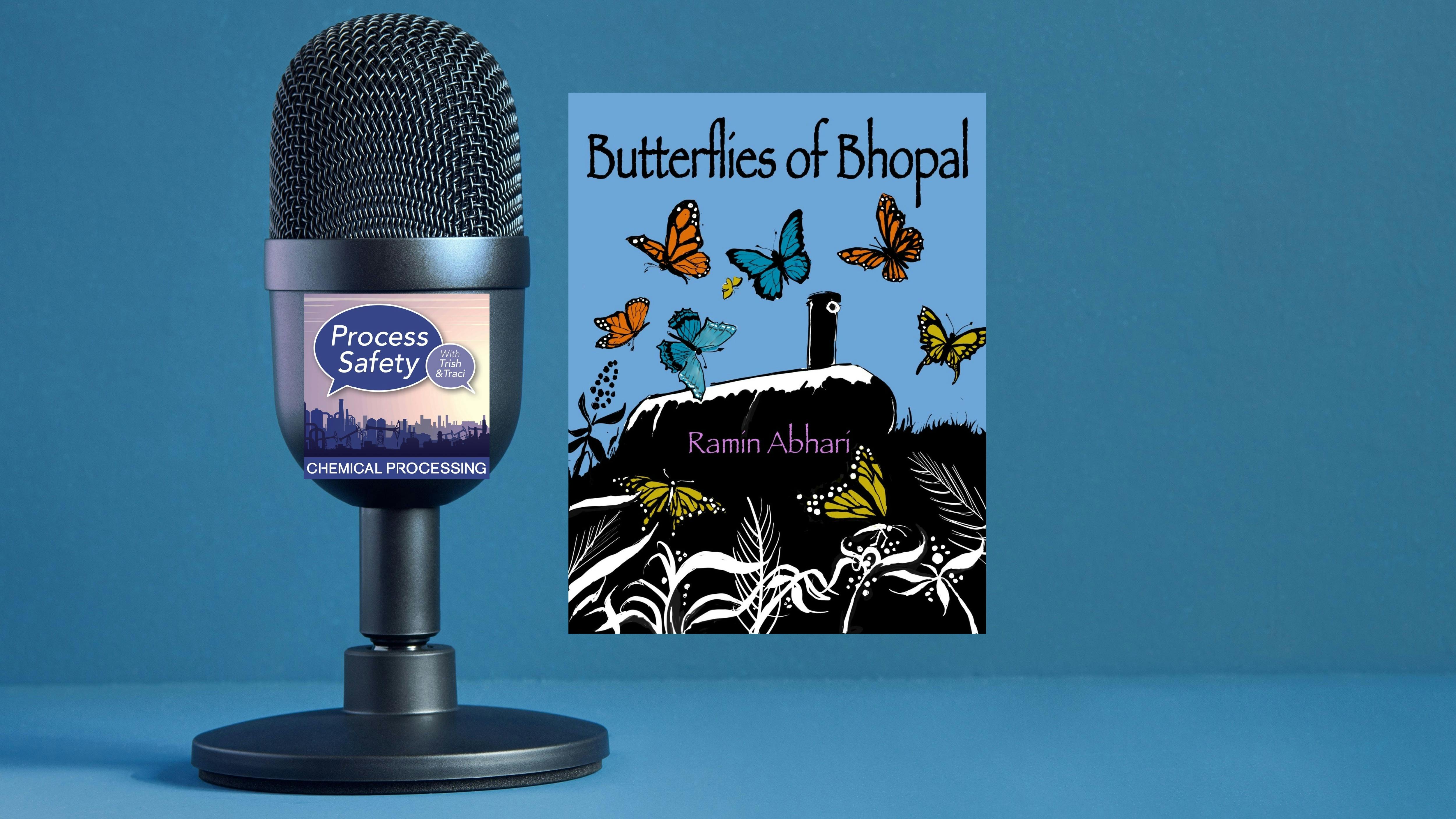 Podcast: Butterflies of Bhopal podcast -- lessons written in blood