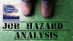 Job Hazard Analysis Makeover: 5 Crucial Steps Job Hazard Analysis Makeover: 5 Crucial Steps