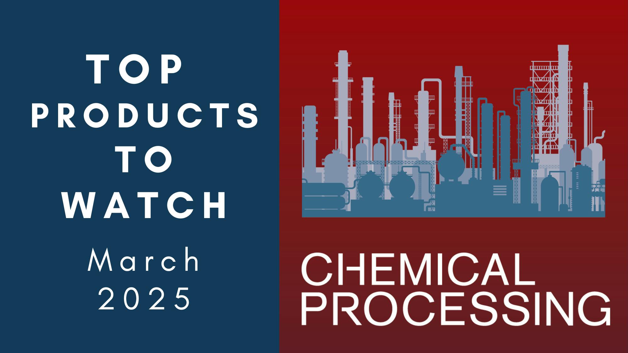 Top Products to Watch March 2025