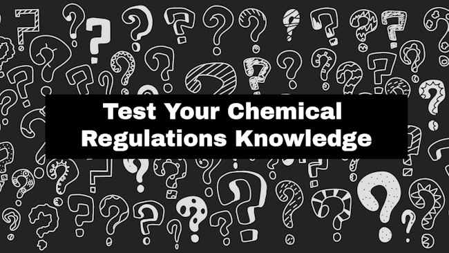 Chemical Regulations Quiz