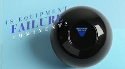 Is Equipment Failure Eminent? Is Equipment Failure Eminent?
