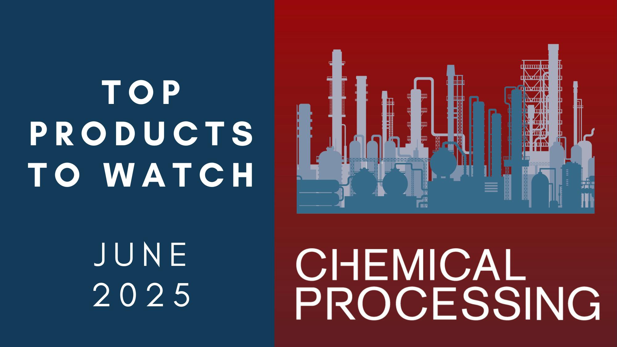 Top Products to Watch June 2025
