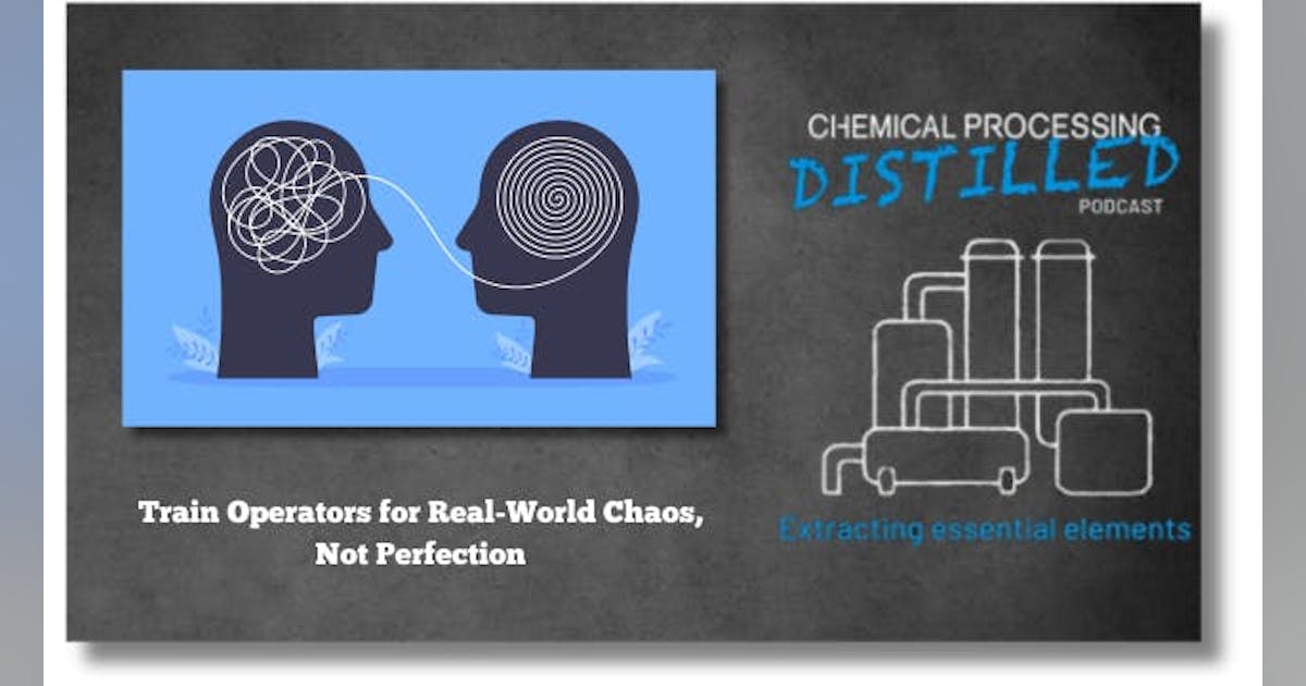 Podcast: Train Operators for Real-World Chaos, Not Perfection ...