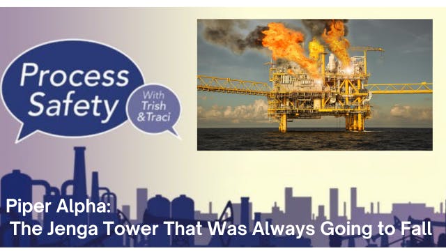 Piper Alpha Disaster: The Jenga Tower That Was Always Going to Fall